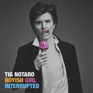 TIG NOTARO - BOYISH GIRL INTERRUPTED ( 12" RECORD )