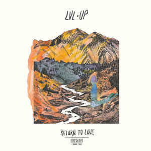 LVL UP - RETURN TO LOVE ( 12