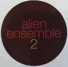 Load image into Gallery viewer, Alien Ensemble - Alien Ensemble 2 (LP ALBUM)