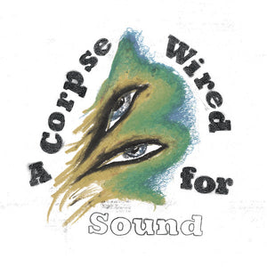 MERCHANDISE - A CORPSE WIRED FOR SOUND ( 12" RECORD )
