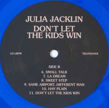 Load image into Gallery viewer, Julia Jacklin – Don&#39;t Let The Kids Win