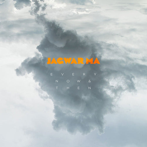 Jagwar Ma ‎– Every Now & Then
