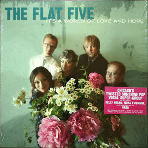 The Flat Five - It's A World Of Love And Hope (LP ALBUM)