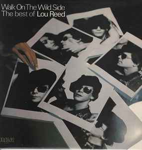 Lou Reed - Walk On The Wild Side - The Best Of Lou Reed (LP, Comp, Ora)