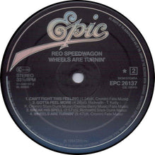 Load image into Gallery viewer, REO Speedwagon ‎– Wheels Are Turnin&#39;