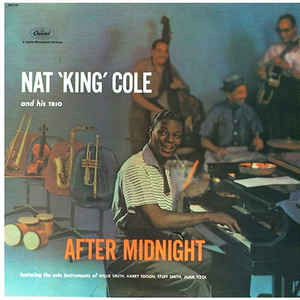 NAT KING COLE - AFTER MIDNIGHT ( 12