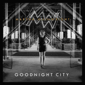 MARTHA WAINWRIGHT - GOODNIGHT CITY ( 12" RECORD )