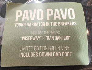 PAVO PAVO - YOUNG NARRATOR IN THE BREAKERS ( 12" RECORD )