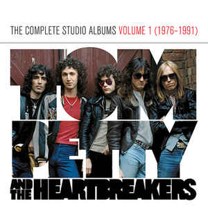Tom Petty And The Heartbreakers – The Complete Studio Albums Volume 1 (1976-1991)