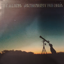 Load image into Gallery viewer, The Aliens (2) ‎– Astronomy For Dogs