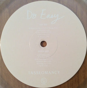 TASSEOMANCY - DO EASY ( 12" RECORD )