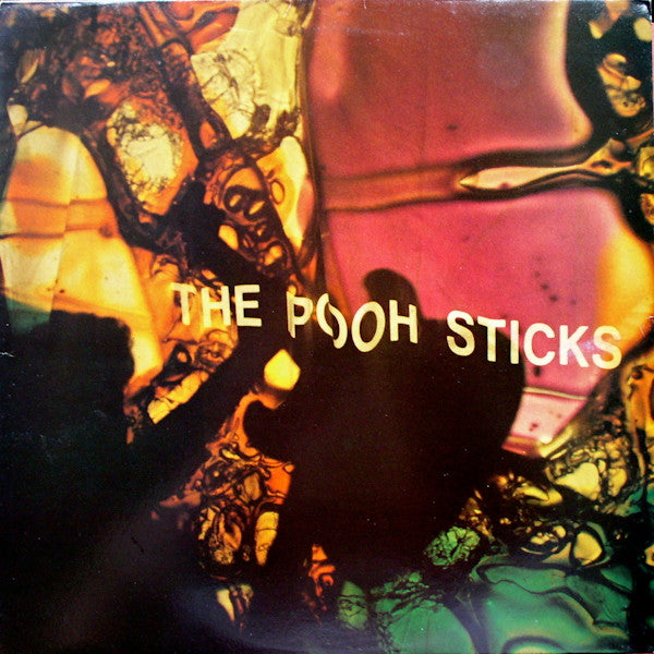 The Pooh Sticks – Orgasm
