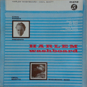 Cecil Scott And His Washbord Band - Harlem Washboard (LP)