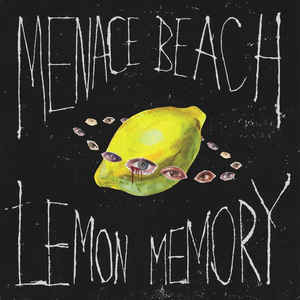 MENACE BEACH - LEMON MEMORY ( 12" RECORD )