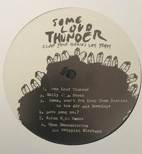 Load image into Gallery viewer, Clap Your Hands Say Yeah – Some Loud Thunder