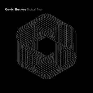 GEMINI BROTHERS - THESALLI NOIR ( 12" RECORD )