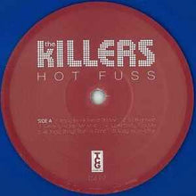 Load image into Gallery viewer, The Killers – Hot Fuss
